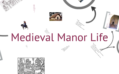 Medieval Manor System by Anastasia Metropulos on Prezi