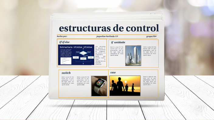 estructuras de control by yahir lopez on Prezi