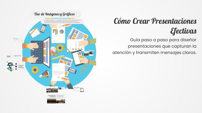 Cómo Crear Presentaciones Efectivas by Stefaneis Gomez Fuertes on Prezi