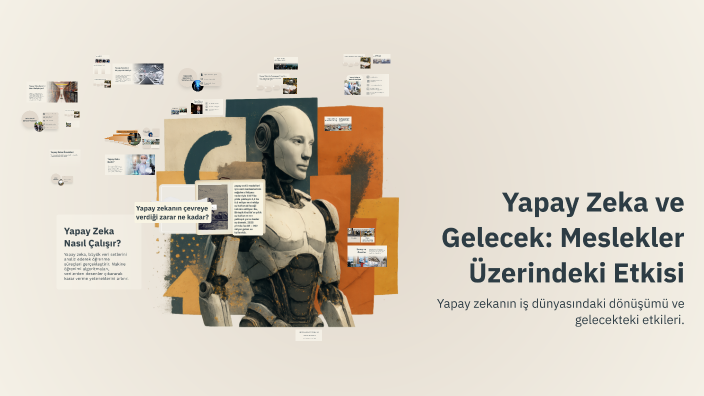 Yapay Zeka ve Gelecek: Meslekler Üzerindeki Etkisi by Arda Enes APAYDIN ...