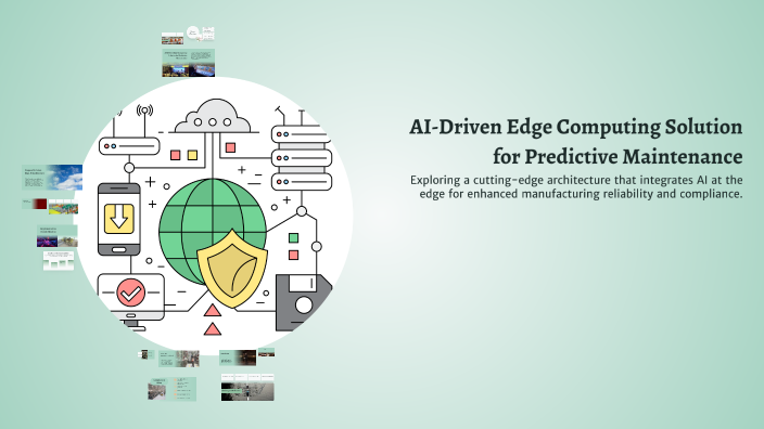 AI-Driven Edge Computing Solution for Predictive Maintenance by dean on ...