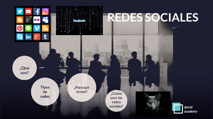 REDES SOCIALES by David Mercado Diaz on Prezi