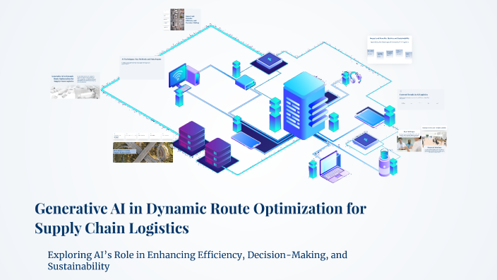 Generative AI in Dynamic Route Optimization for Supply Chain Logistics ...