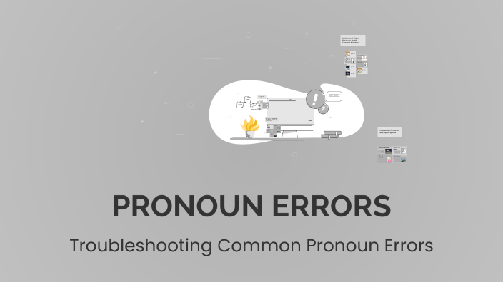 PRONOUN ERRORS by maryam rasheed on Prezi