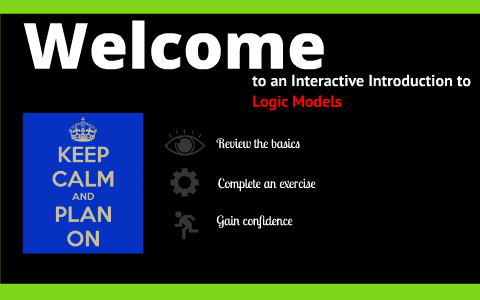 An Introduction to Logic Models by Eval Eval on Prezi