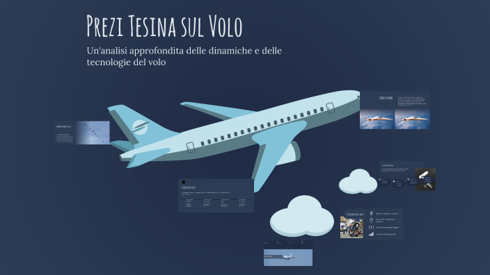 Prezi Tesina sul Volo by Alessandra Tartaglione on Prezi