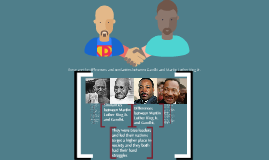 Differences And Similarities Between Martin Luther King Jr And Gandhi By Jeff Chen