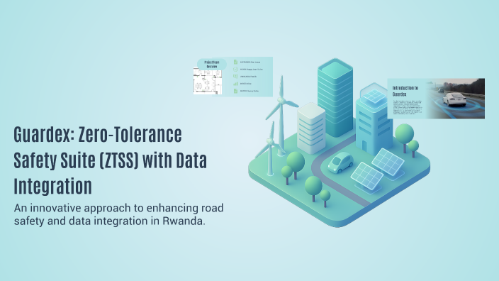 Etics Guardex Guardex: Zero-Tolerance Safety Suite (ZTSS) with Data Integration by ...