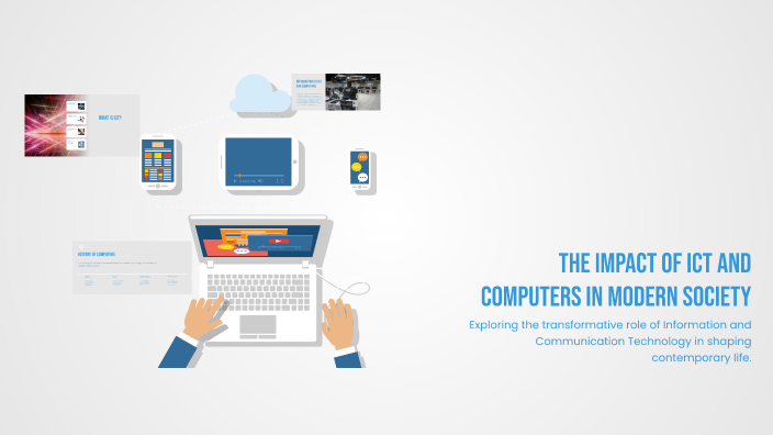 The Impact of ICT and Computers in Modern Society by Manon Van aalst on ...