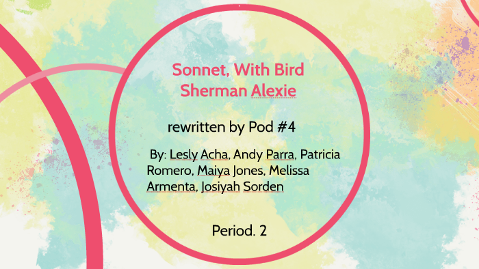 Sonnet, With Bird POD #4 by Mel Ar on Prezi
