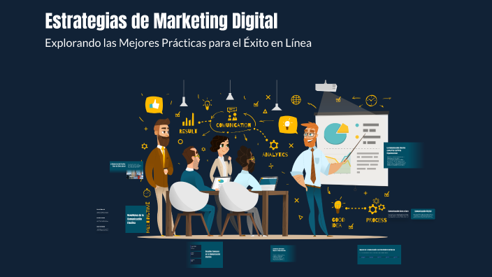 Estrategias de Marketing Digital by Jana Hernandez on Prezi