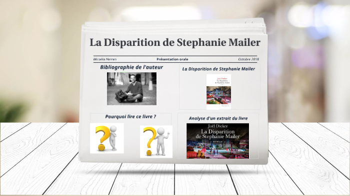 La Disparition de Stephanie Mailer by Micaëla Herren on Prezi