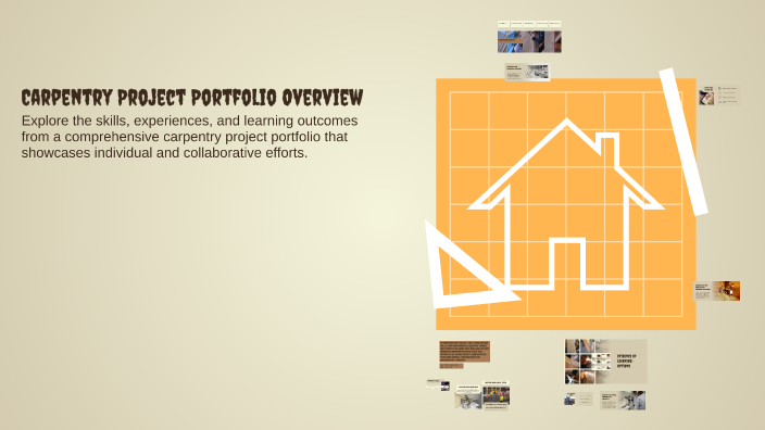 Carpentry Project Portfolio Overview by Hugo Bonilla Chavez on Prezi