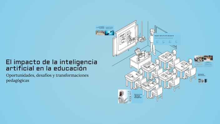 El impacto de la inteligencia artificial en la educación by Carmen ...