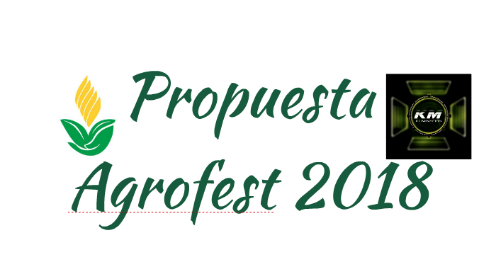 Propuesta Agrofest 2018 by allan castro on Prezi