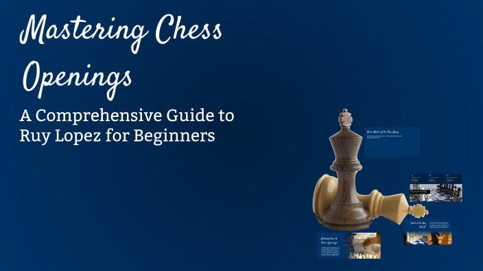 Mastering Chess Openings by Zevil on Prezi