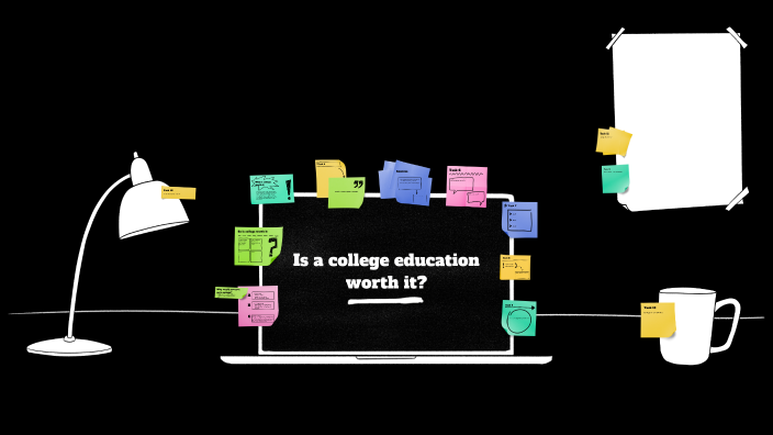 Is A College Education Worth It By Jose Jazmin Gonzalez On Prezi Next is-a-college-education-worth-it-by-jose-jazmin-gonzalez-on-prezi-next