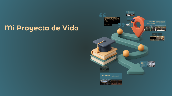 Mi Proyecto de Vida by Andres Cabrera on Prezi