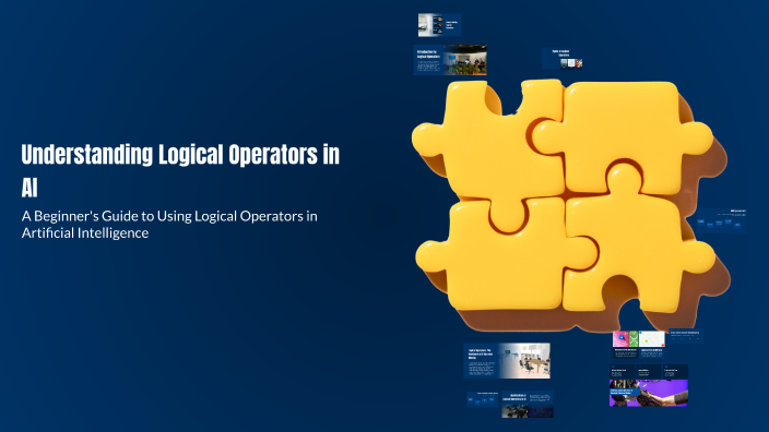 Understanding Logical Operators in AI by Carla Mina on Prezi