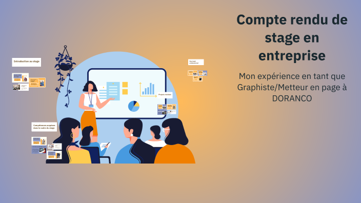 Compte rendu de stage en entreprise by Nolwenn on Prezi