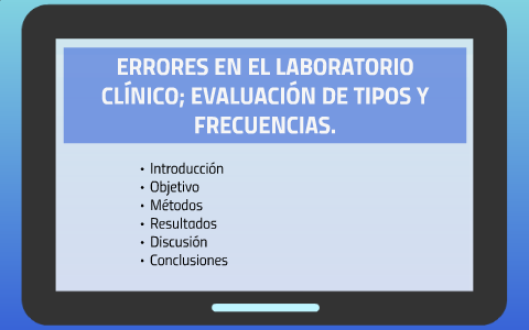 ERRORES EN EL LABORATORIO by on Prezi