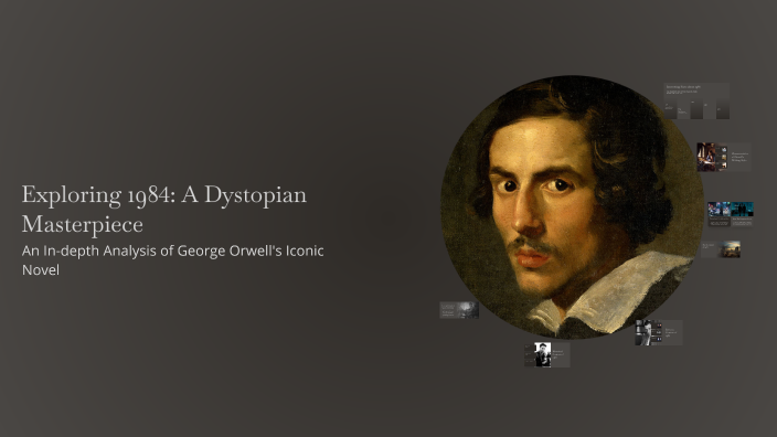 Exploring 1984: A Dystopian Masterpiece by Nicole Modolo on Prezi