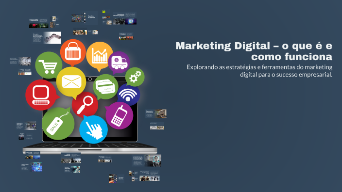Marketing Digital – o que é e como funciona by luis gustavo on Prezi