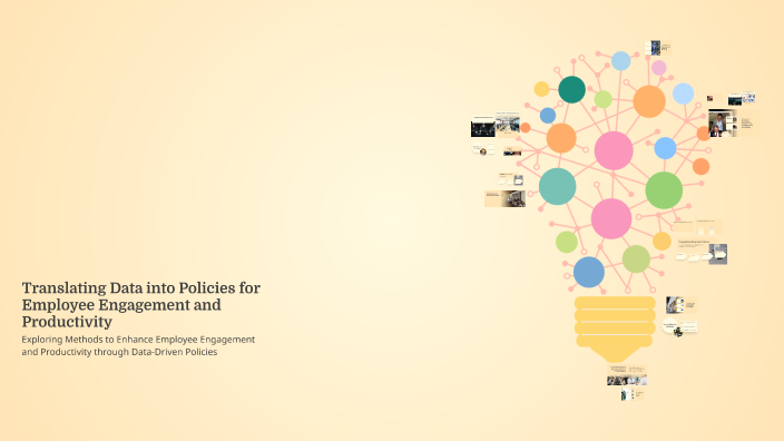 Translating Data into Policies for Employee Engagement and Productivity ...