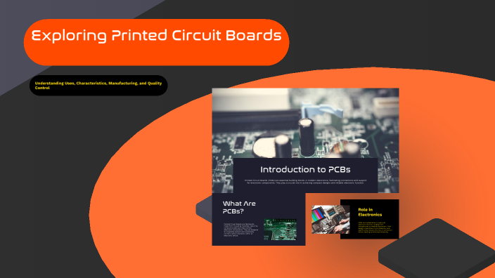 Exploring Printed Circuit Boards by Kamoryn Davies on Prezi