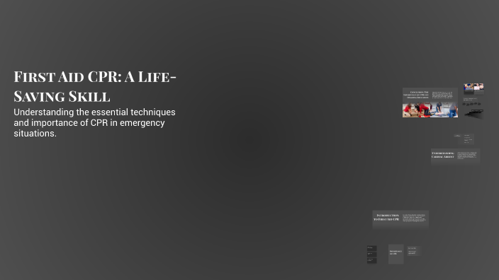 First Aid CPR: A Life-Saving Skill by Clinton Mweresa on Prezi