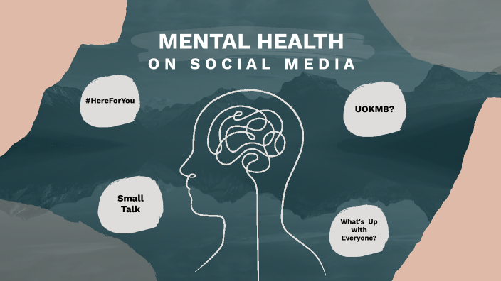 Mental Health Campaigns On Social Media By Janei Doeh On Prezi 9157