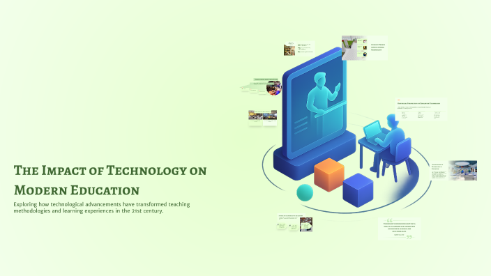 The Impact of Technology on Modern Education by Raiza Cayetano on Prezi