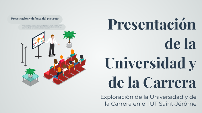 Presentación de la Universidad y de la Carrera by Melina Gonzalez on Prezi