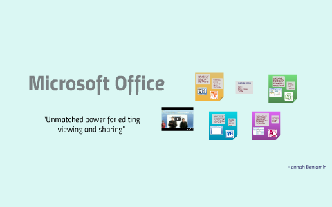 Microsoft Office by Hannah Benjamin on Prezi