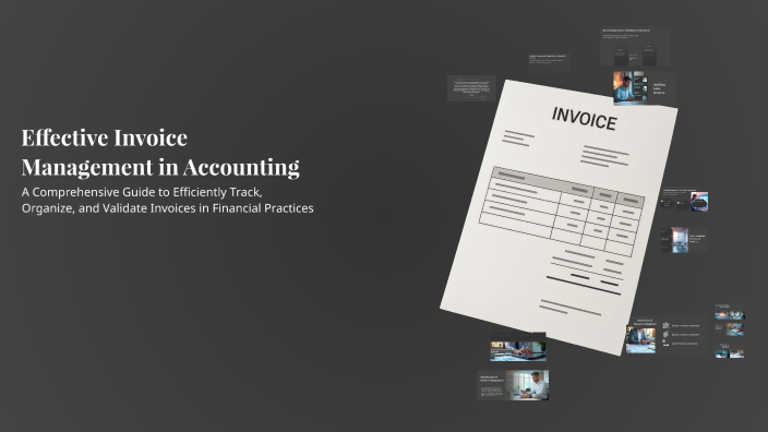 Effective Invoice Management in Accounting by Alaa Muhammad on Prezi