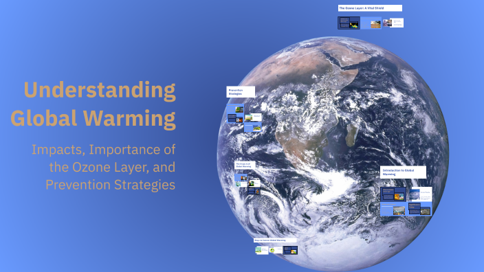 Understanding Global Warming by Ghadah . on Prezi