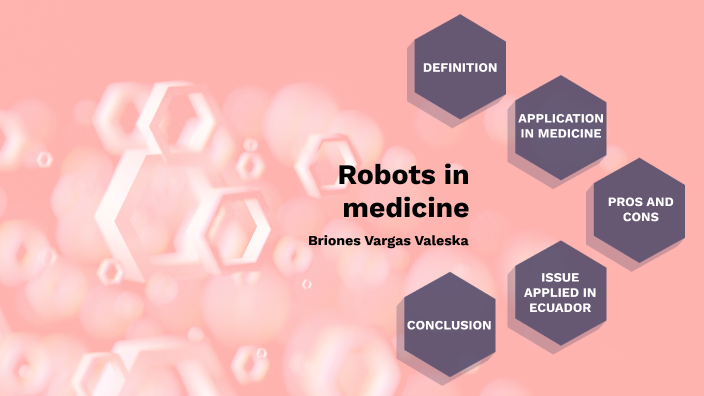 Robots In Medicine By Hillary Jones On Prezi