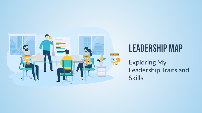 Leadership Taskmap Leadership Map by alyssa valdez on Prezi