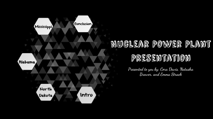 Nuclear Power Plant Presentation by Cora Davis on Prezi