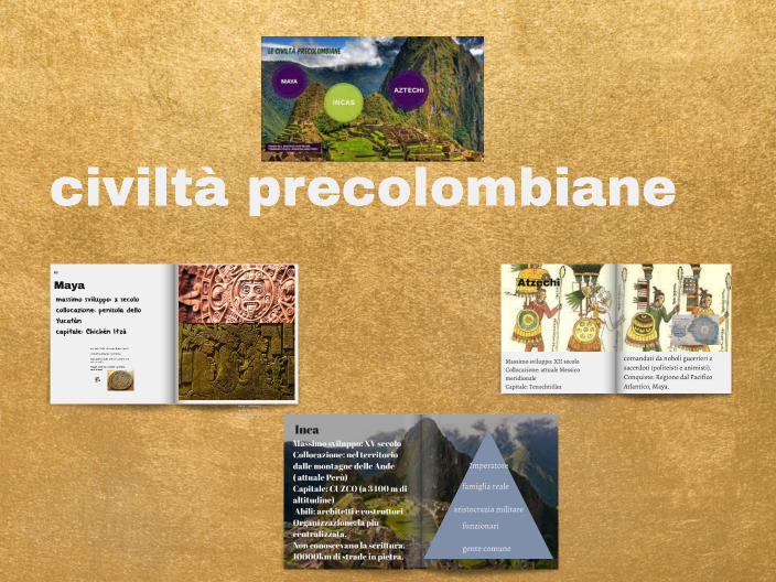 civiltà precolombiane by Siria Lombardi on Prezi