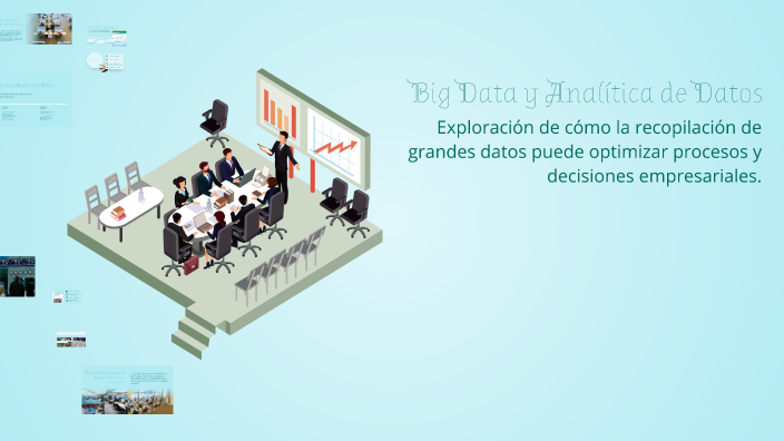 Big Data y Analítica de Datos by alexis quiroz on Prezi