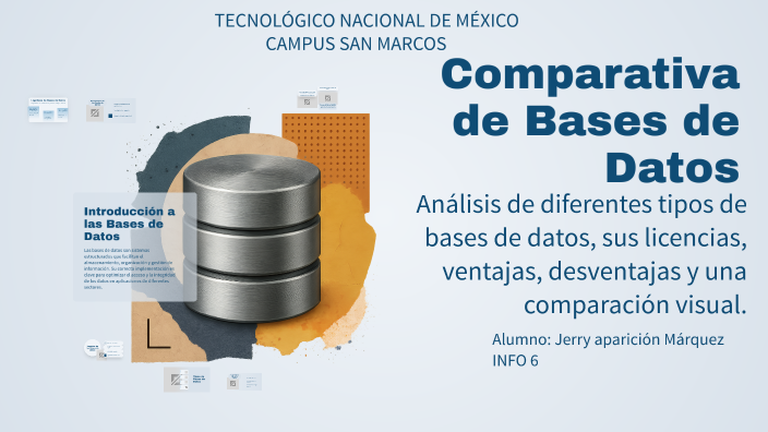 Comparativa de Bases de Datos by JERRY APARICIO MARQUEZ on Prezi