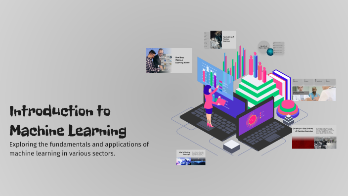 Introduction to Machine Learning by Milav on Prezi