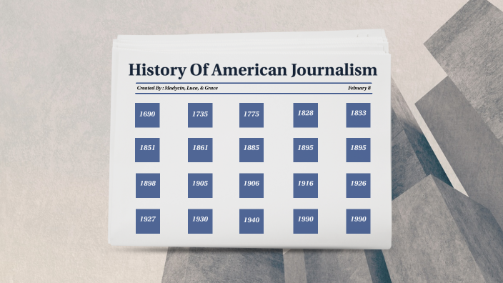 history-of-american-journalism-timeline-by-madycin-davis