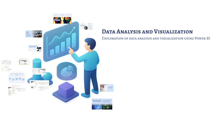 Data Analysis and Visualization Using Power BI by MX C on Prezi