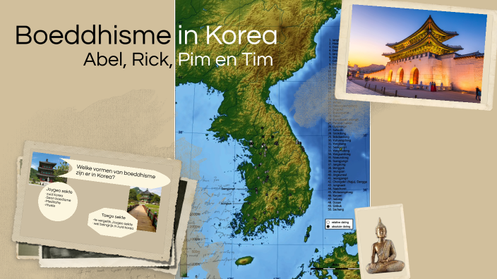 Boeddhisme in Korea by Tim van Riel on Prezi