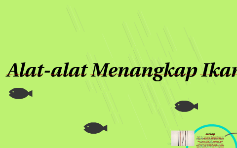 Alat-alat Menangkap Ikan by shahrul iman