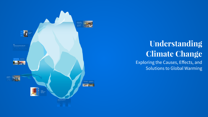 Understanding Climate Change by Mohamed Salah on Prezi