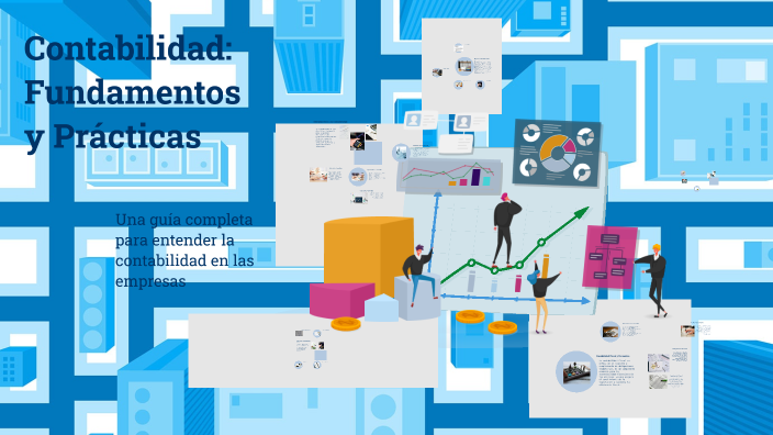Contabilidad: Fundamentos y Prácticas by Katherin Narvaez on Prezi