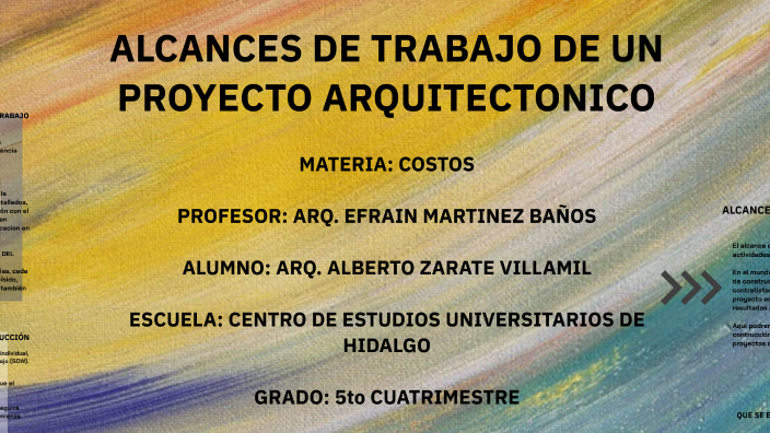 ALCANCES DE UN PROYECTO by Alberto Zarate Villamil on Prezi